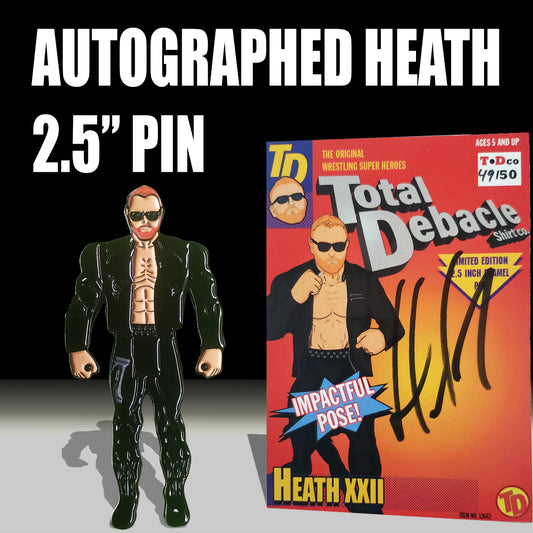 Heath pin autographed