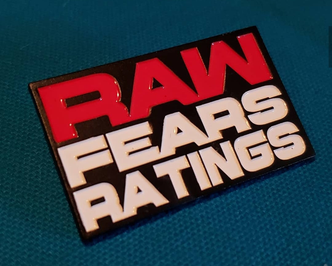 Raw fears ratings pin and sticker